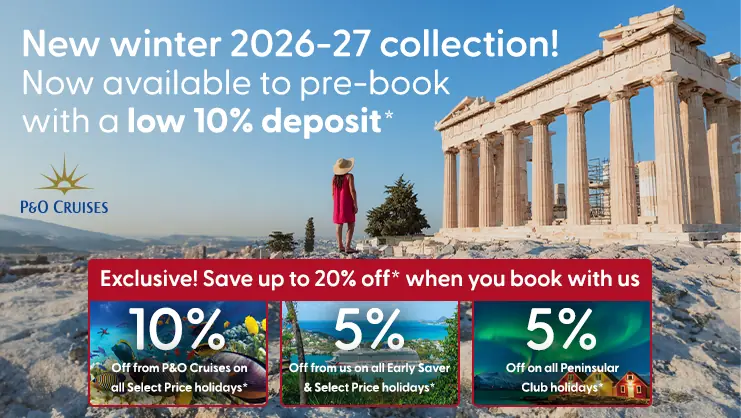 P&O Cruises' winter 2026/2027 Collection - now available to pre-book!